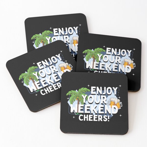 Item preview, Enjoy your weekend designed and sold by Peerless-Prime.