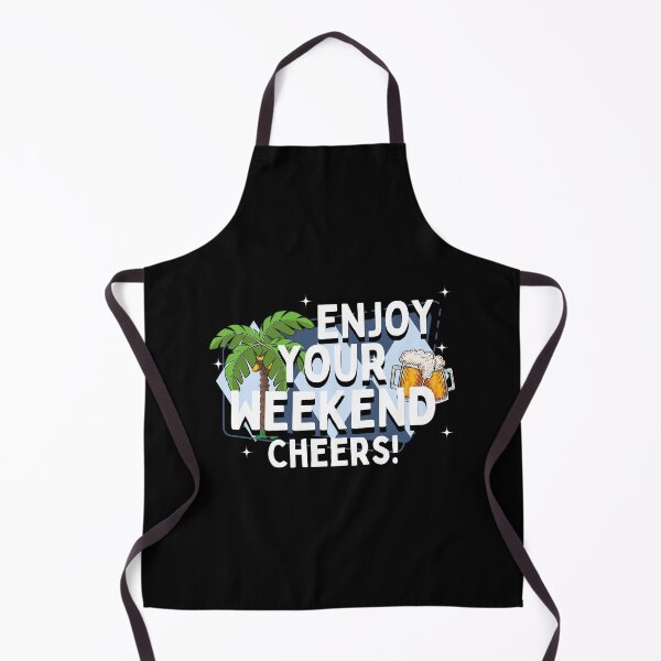 Item preview, Enjoy your weekend designed and sold by Peerless-Prime.