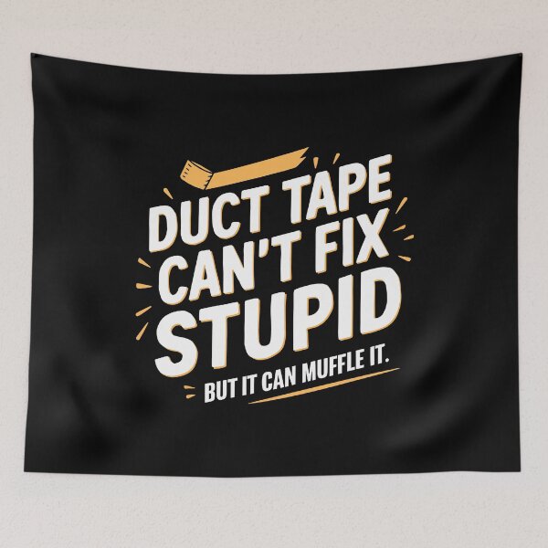 Item preview, Funny Duct Tape Sarcastic Humor Clever Gag Gift Idea designed and sold by w1ckerman.