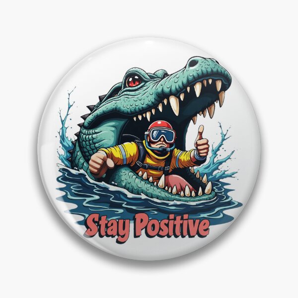 Item preview, Stay Positive Crocodile  designed and sold by AlphaTeez.