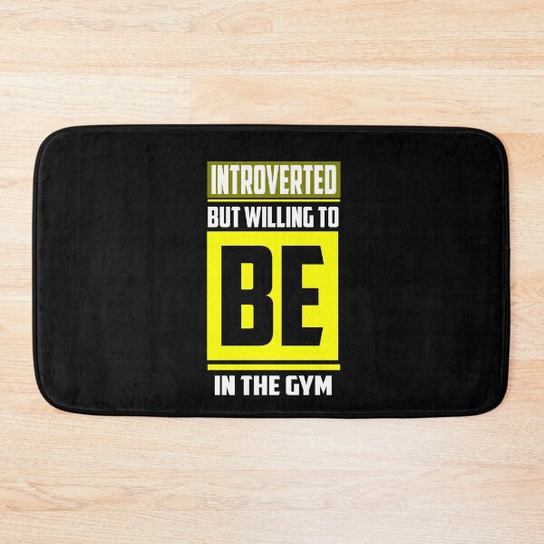 Item preview, Introverted But Willing To Be In The Gym designed and sold by TheFineShirt.