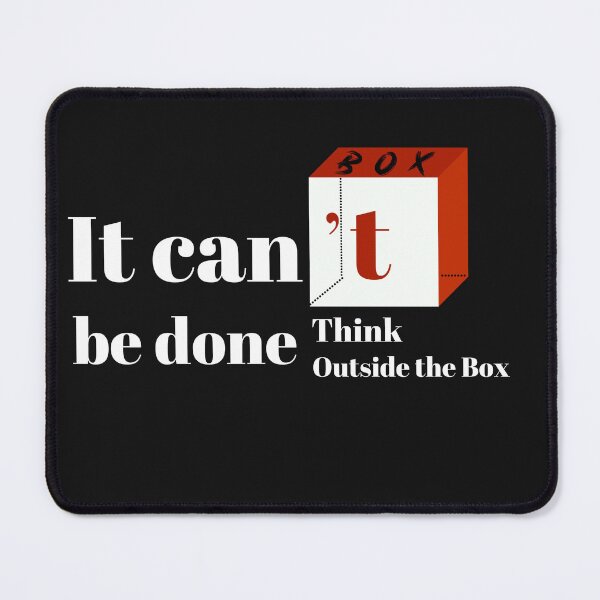 Item preview, Think Outside the Box Positive Thinking Proactive Attitude designed and sold by Glmart.