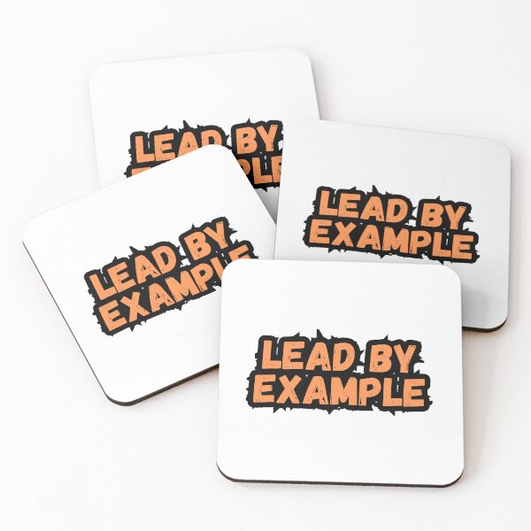 Item preview, Lead by example designed and sold by variant designer.