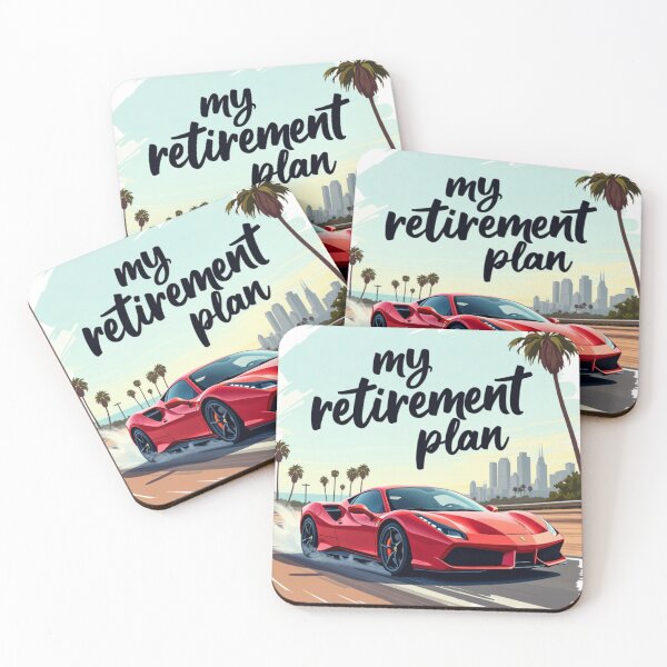 Item preview, Fast Car Retirement Plan or Dream designed and sold by nbg2012.