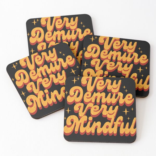 Item preview, Very Demure - Very Cutesy - Very Considerate - Demure designed and sold by PrettyInk.
