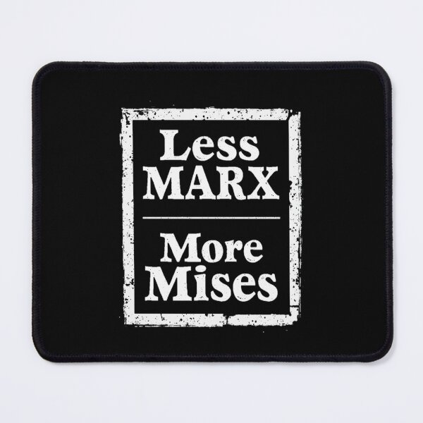 Item preview, Less Marx More Mises designed and sold by AlphaTeez.
