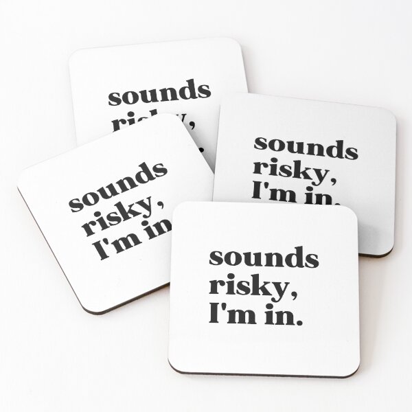 Item preview, Sounds risky I'm in designed and sold by weirdly weird.