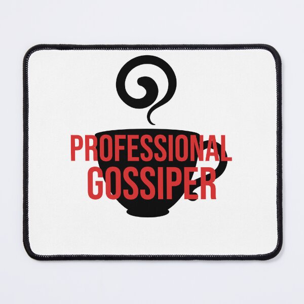 Item preview, Professional Gossiper designed and sold by rdfashionista.