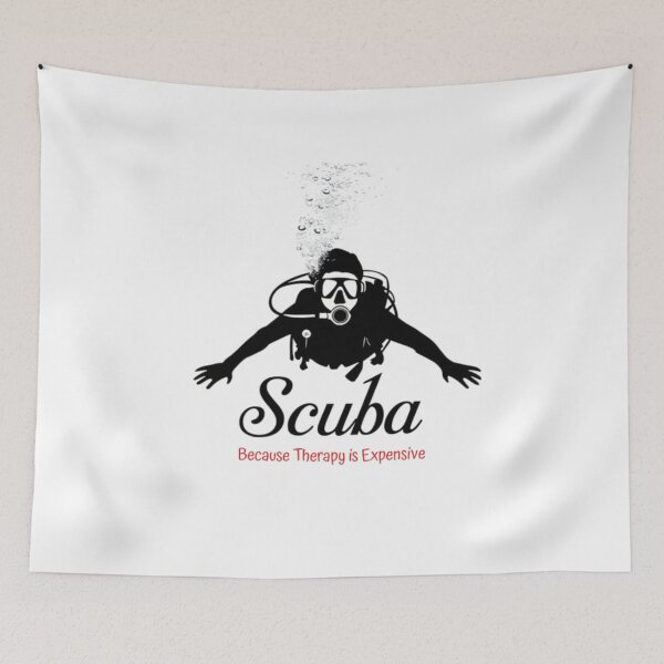 Item preview, Scuba, because therapy is expensive, funnyfits70, Humor, Funny designed and sold by FunnyFits70.