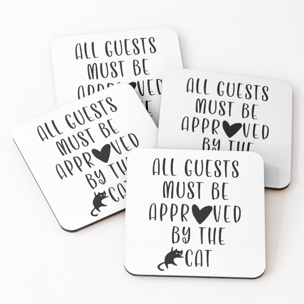Item preview, All guests must be approved by the cat. A funny saying for cat lovers.  designed and sold by SaraSumi.