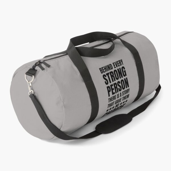 Item preview, behind every strong person there is a story that gave them no choice, Funny Graphic designed and sold by artprintschabab.