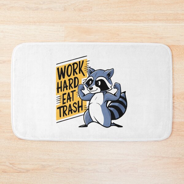 Item preview, Work Hard Eat Trash! Raccoon Gym Pun designed and sold by PMCreative.