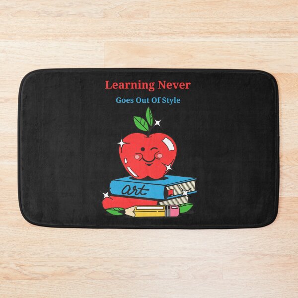 Item preview, Learning Never Goes Out Of Style Design. designed and sold by Andrew  Shears.