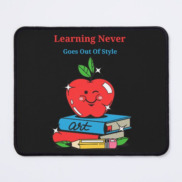 Item preview, Learning Never Goes Out Of Style Design. designed and sold by Andrew Shears.