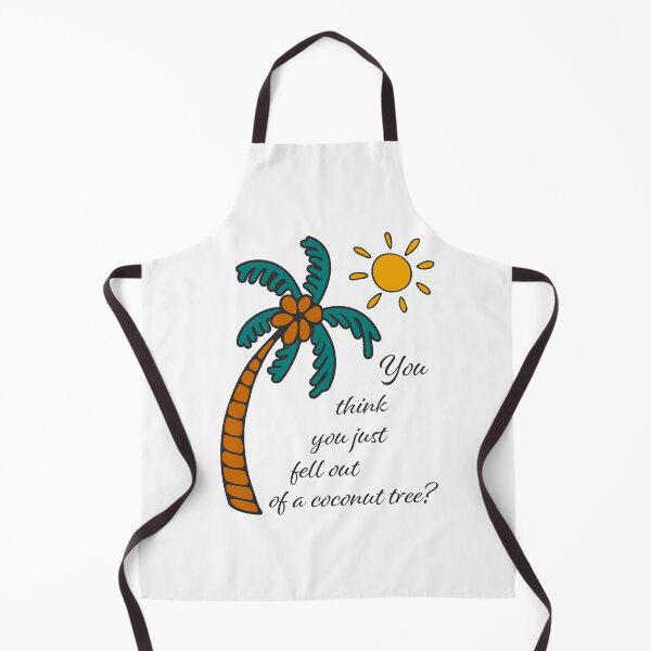 Item preview, You think you just fell out of a coconut tree? designed and sold by NataliaVVV.