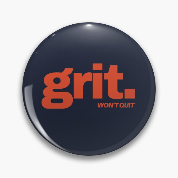 Item preview, Grit. won't quit designed and sold by Whanaketanga.