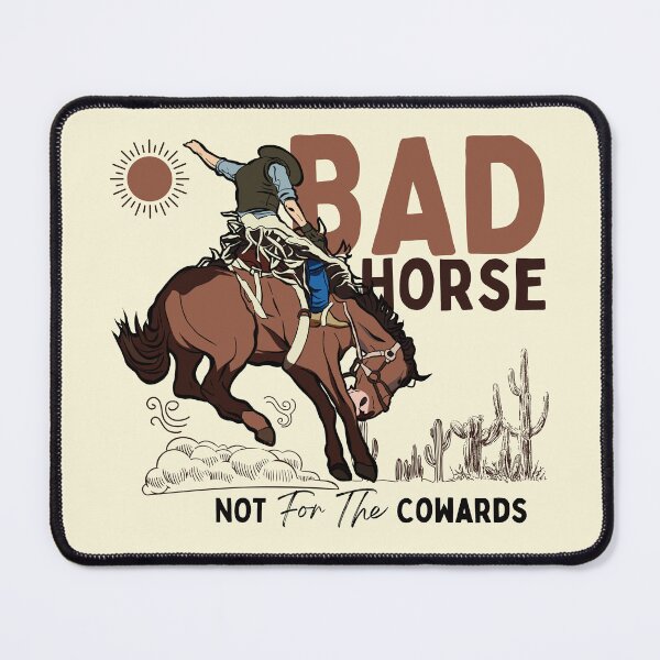 Item preview, Bad horse, not for the cowards designed and sold by Peerless-Prime.