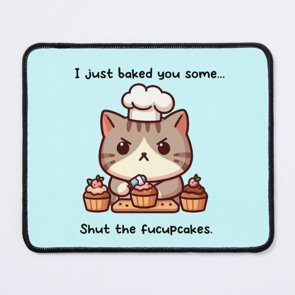 Item preview, Shut the fucupcakes designed and sold by Vkinsify.