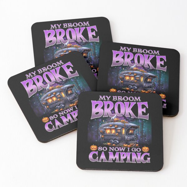 Item preview, Spooky Design that says "My Broom Broke So Now I Go Camping Funny Halloween Camper Design designed and sold by sjohnson70.