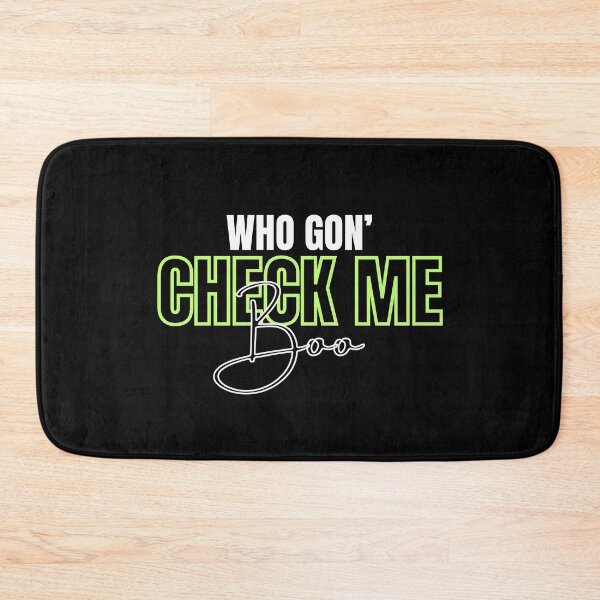 Item preview, Who Gon' Check Me Boo designed and sold by Caring Hearts.