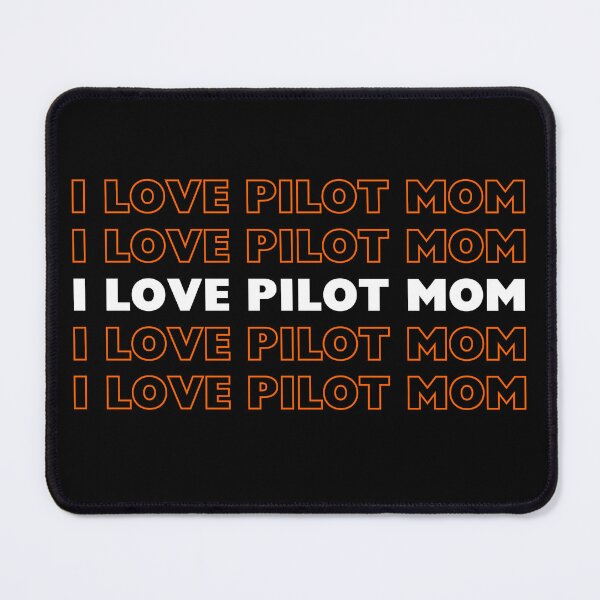Item preview, Pilot Mom designed and sold by Ink-Fusions.