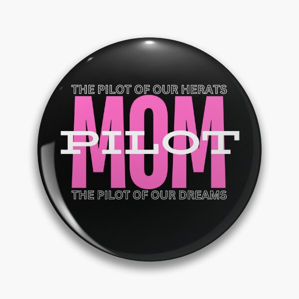 Item preview, Pilot Mom designed and sold by Ink-Fusions.