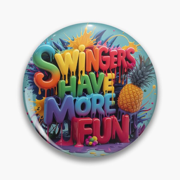 Item preview, Colorful Swingers Have More Fun Design w/ Pineapple designed and sold by JLEmporium.
