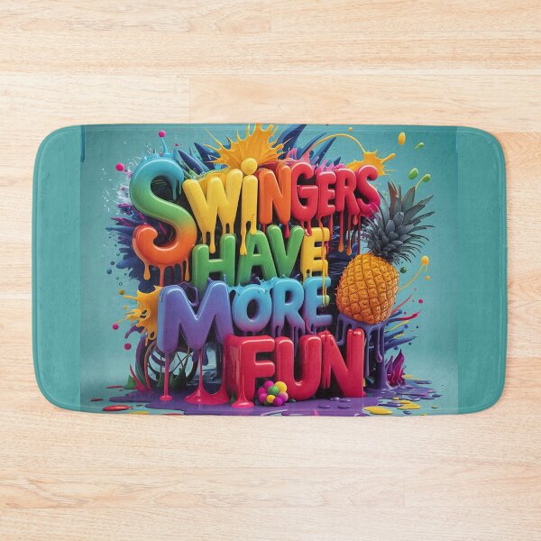 Item preview, Colorful Swingers Have More Fun Design w/ Pineapple designed and sold by JLEmporium.