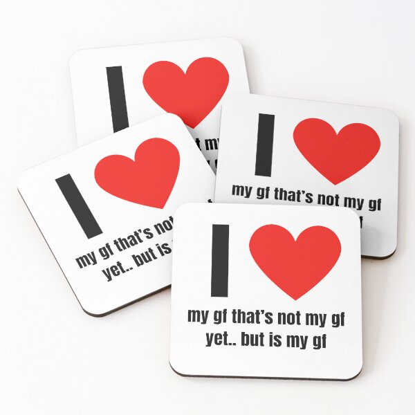 Item preview, I love my gf that's not my gf yet designed and sold by QueerPenguin.