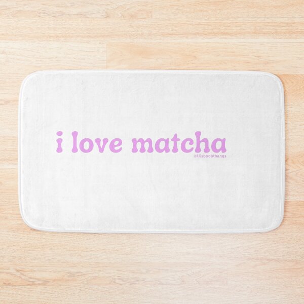 Item preview, I love matcha, v10, light pink | by @lilsboobthangs designed and sold by lilsboobthangs.