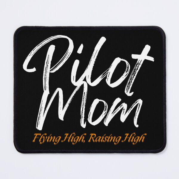 Item preview, Pilot Mom designed and sold by Ink-Fusions.