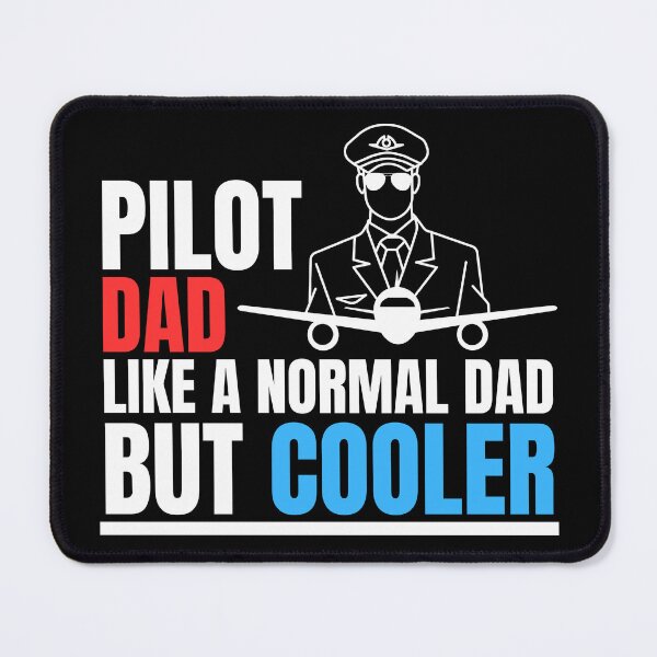 Item preview, Pilot Dad designed and sold by Ink-Fusions.