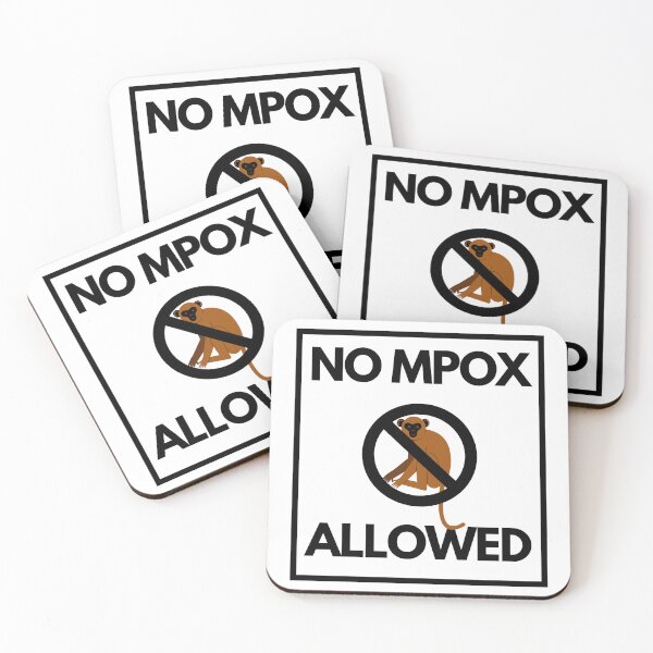 Item preview, No Monkeypox (Mpox) Allowed designed and sold by MiJeDesigns.