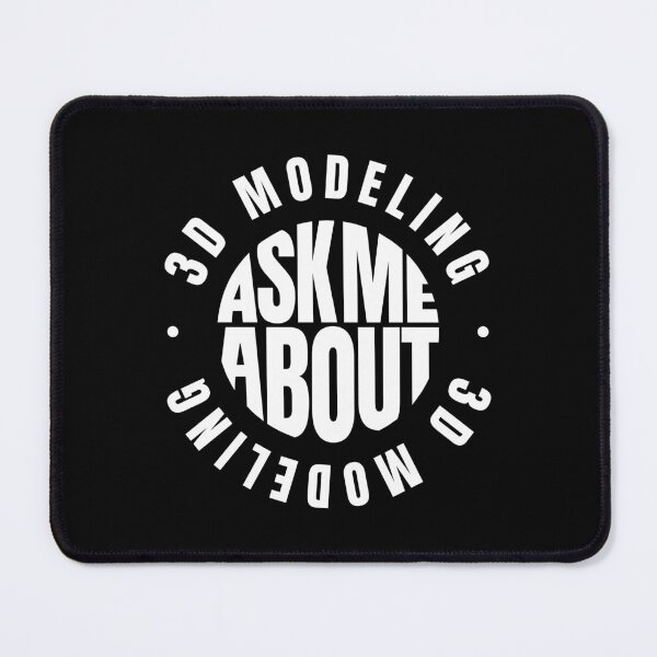 Item preview, Ask me About 3D Modeling  designed and sold by MaryAller.