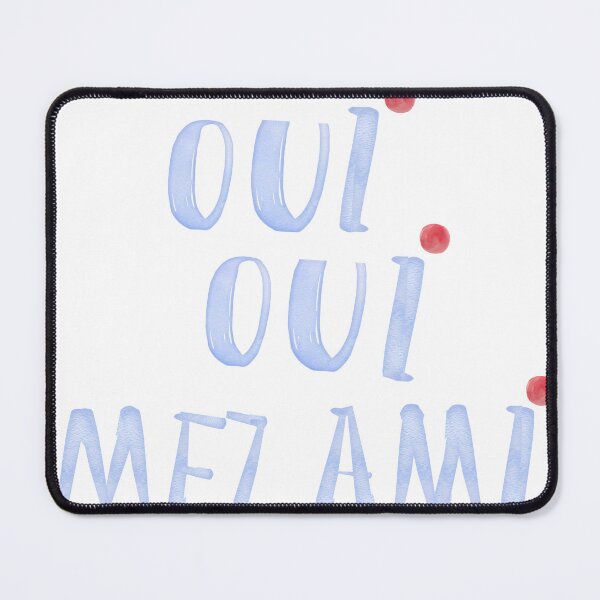 Item preview, Oui Oui Mez Ami Yes Yes My friends French saying quote designed and sold by monpetitbijou.