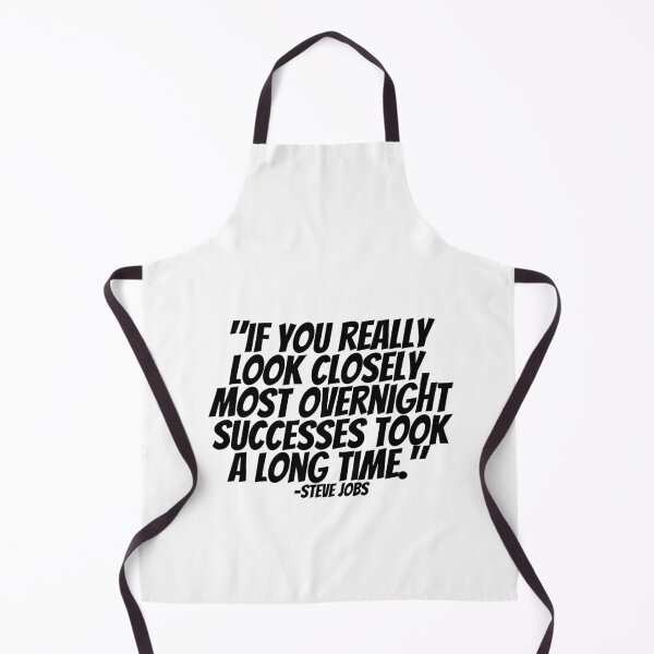 Item preview, Steve Jobs - If You Really Look Closely, Most Overnight Success Took A Long Time. designed and sold by CharmStudio.