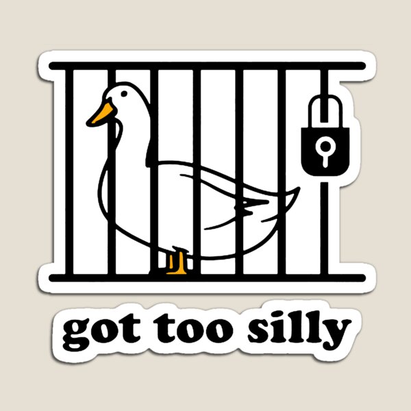 Item preview, GOT TOO SILLY designed and sold by Buntrockstore.