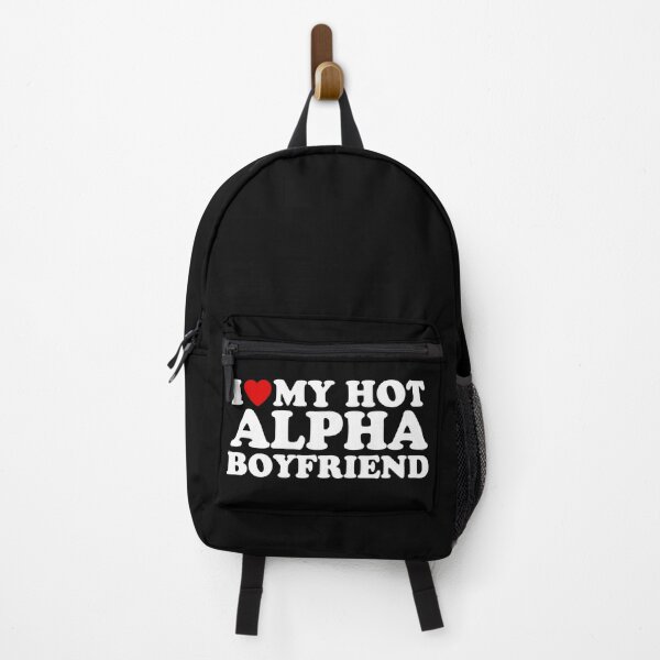 Item preview, I Love My Hot Alpha Boyfriend designed and sold by wildvibe.