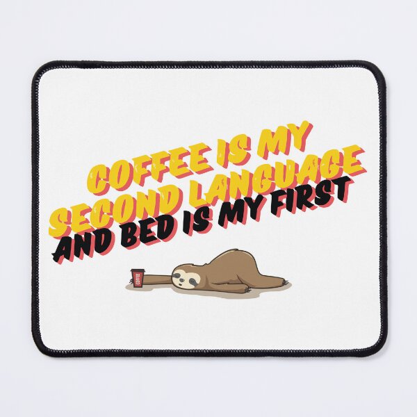 Item preview, Life is Beautiful When It's Slow Coffee and sleep designed and sold by hussain-dz.