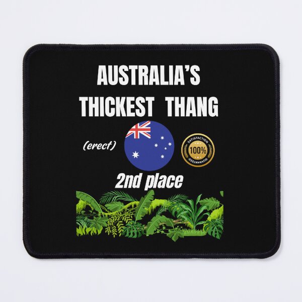 Item preview, Australia's thickest thang (erect) designed and sold by ManuelMuse.