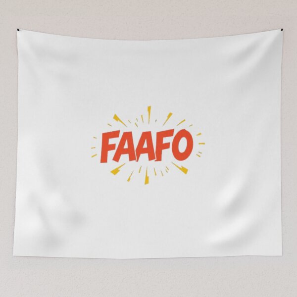 Item preview, Bold FAAFO Design: Make a Statement designed and sold by ColorsSoul ⭐️⭐️⭐️⭐️⭐️.