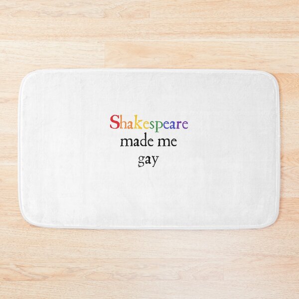 Item preview, Shakespeare Made Me Gay - rainbow designed and sold by WatchItSpaceman.