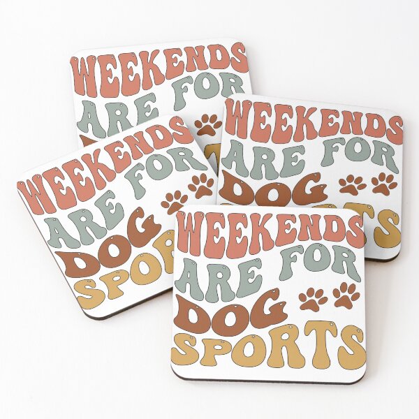 Item preview, funny groovy Weekends are for Dog Sports  designed and sold by Latifay.