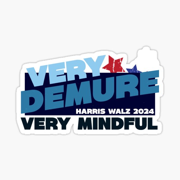 Item preview, Harris Walz 2024 Voting Demure and Mindful designed and sold by RainbowPandas.