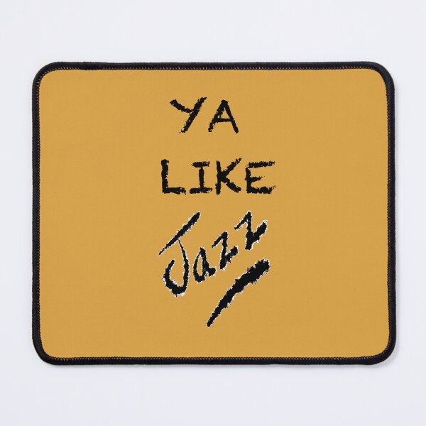 Item preview, Ya Like Jazz designed and sold by iancoppack.