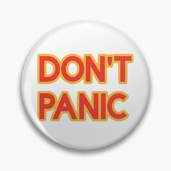 Item preview, DON'T PANIC designed and sold by ScruffysCustoms.