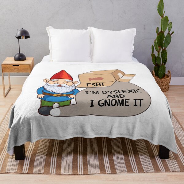 Item preview, I’m dyslexic and I gnome it designed and sold by BritishDelights.
