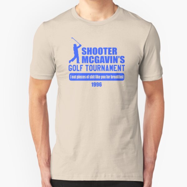 Happy Gilmore - Shooter McGavin's Golf Tournament Slim Fit T-Shirt