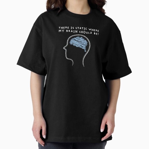 Item preview, There Is Static Where Brain Should Be T-Shirts Hoodies : Funny Brain Fog Chronic Illness Fibro Long Covid Autoimmune designed and sold by ChronicillnessT.
