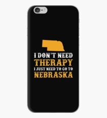 Nebraska I Just Need To Go To Nebraska iPhone Case